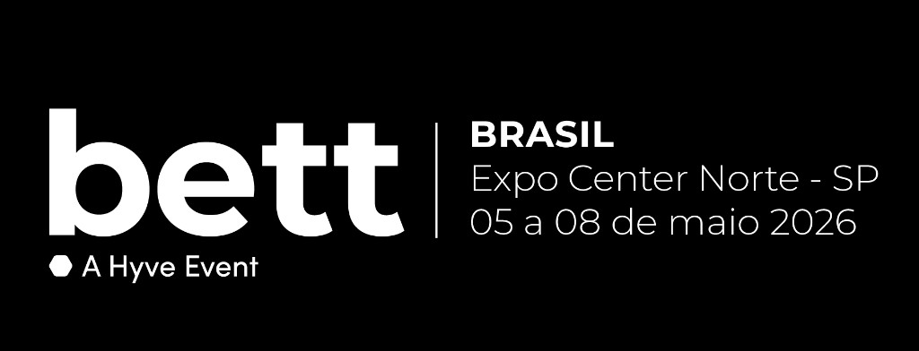 Bett Brasil 2026 — Expo Center Norte SP, 5 a 8 de maio de 2026